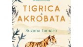 ТИГРИЦА И АКРОБАТА: У новом роману Сузана Тамаро испричала причу о љубави и слободи