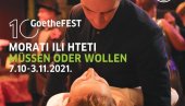 POD SLOGANOM MORATI ILI HTETI: Deseti GoetheFEST u Kulturnom centru Beograda