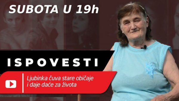 ЈЕДАН ОД НАЈЧУДНИЈИХ ОБИЧАЈА У СРБИЈИ: Љубинка је чувар традиције - у емисији Исповести објаснила зашто даје даће за живе (ВИДЕО)