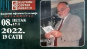 АУТОРСКО ВЕЧЕ МИЛЕТА ЛАЗАРЕВИЋА: Познати ћупријски песник гостује у Параћину