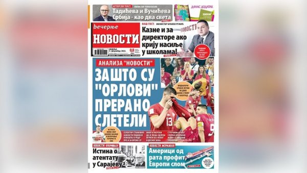 НЕДЕЉНЕ ВЕЧЕРЊЕ НОВОСТИ СУТРА ДОНОСЕ: Зашто су орлови прерано слетели; Како стати на пут насилницима у школи?