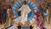 ВАСКРСЕЊЕ ХРИСТОВО – ПРАЗНИК НАД ПРАЗНИЦИМА: Од страдања на Голготи до радости вечног живота