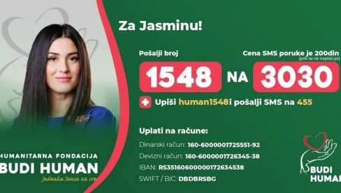 JASMINI JE POTREBNA NAŠA POMOĆ: Pomozimo joj da sakupi novac za dalje lečenje u inostranstvu JASMINI JE POTREBNA NAŠA POMOĆ: Pomozimo joj da sakupi novac za dalje lečenje u inostranstvu