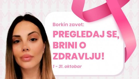 BORKIN ZAVET: Podsećanje na značaj preventive BORKIN ZAVET: Podsećanje na značaj preventive