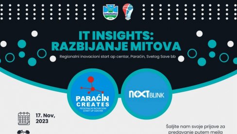 IT INSIGHTS – РАЗБИЈАЊЕ МИТОВА“:  Атрактивни догађај у параћинском РИСЦ-у