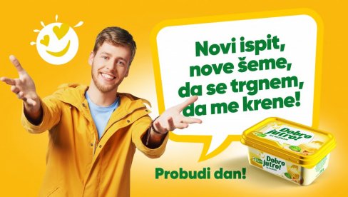 Пробуди дан уз Добро јутро! Пробуди дан уз Добро јутро!