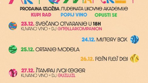 NOVOGODIŠNJI ARTMARKET U GALERIJI FLU: Uz prodajnu izložbu studenata, bogat i raznovrstan program NOVOGODIŠNJI ARTMARKET U GALERIJI FLU: Uz prodajnu izložbu studenata, bogat i raznovrstan program