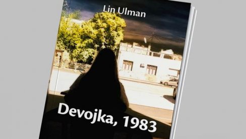DEVOJKA LIN ULMAN: Roman ćerke Liv Ulman i Ingmara Bergama u Parobrodu DEVOJKA LIN ULMAN: Roman ćerke Liv Ulman i Ingmara Bergama u Parobrodu
