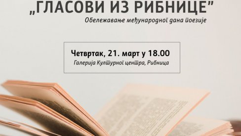 „GLASOVI IZ RIBNICE“: Međunarodni dan poezije obeležava se i u Kraljevu