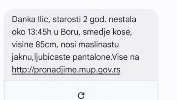 СИСТЕМ ПРОНАЂИ МЕ АКТИВИРАН: Ово је порука коју МУП шаље због нестале девојчице из Бора