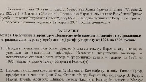 POSEBNA SEDNICA U SRPSKOJ: Zaključci u vezi sa izveštajem Nezavisne komisije za istraživanje stradanja svih naroda u srebreničkoj regiji