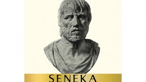 ВЕЧНА ПИСМА ПРИЈАТЕЉУ: Сенекино дело и постулати стоицизма још једном пред читаоцима