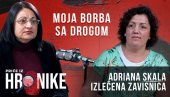 MOJA BORBA SA NARKOTICIMA: Ispovest Adriane Skale, bivše zavisnice od droga (VIDEO) MOJA BORBA SA NARKOTICIMA: Ispovest Adriane Skale, bivše zavisnice od droga (VIDEO)