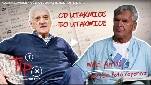 KLADIONIČARSKE PRIČE: Od utakmice do utakmice sa Mikijem Antićem