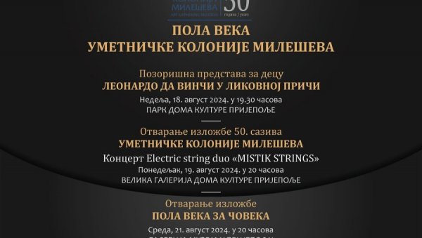 ПЕДЕСЕТ ГОДИНА ПОСТОЈАЊА: Пола века уметничке колоније Милешева у Пријепољу