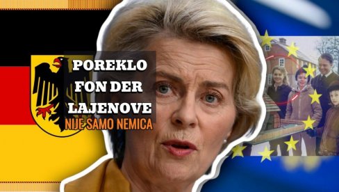 ПОРЕКЛО ФОН ДЕР ЛАЈЕНОВЕ: Није само Немица, рођена је у другој држави - племићу родила седморо деце (ФОТО)