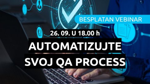 УЂИ У СВЕТ АУТОМАТСКОГ ТЕСТИРАЊА – Радионица која ти отвара нова врата у QA свету!