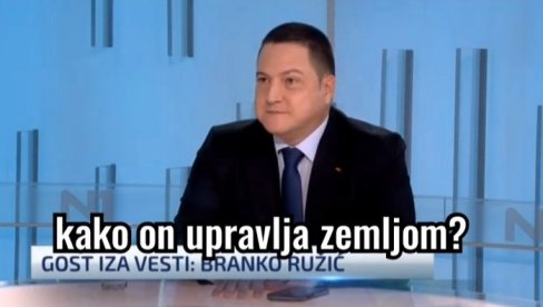 VUČIĆ O IZJAVI BRANKA RUŽIĆA NA N1: Vučić je stvorio taj sistem koji vi nikada nećete stvoriti