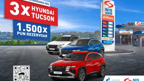 ВЕЛИКА НАГРАДНА ИГРА КОМПАНИЈЕ НИС: Три Hyundai Tucson аутомобила и још 1.500 пуних резервоара горива