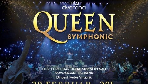 QUEEN SYMPHONIC 28. ФЕБРУАРА У МТС ДВОРАНИ