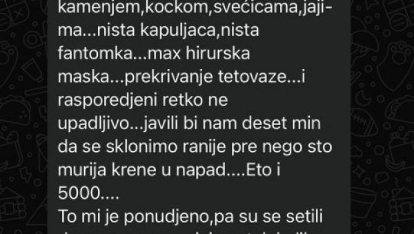 ОПОЗИЦИЈА СПРЕМА ПРОВОКАТОРЕ ЗА 15. МАРТ: Процурела порука- нуде по десет хиљада динара за изазивање крвопролића