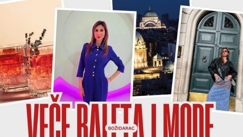 VEČE BALETA I MODE: Drina Pešić otvara sezonu u Božidarcu