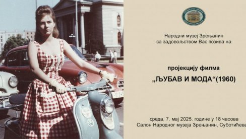 LJUBAV I MODA U MUZEJU: U Muzeju u Zrenjaninu LJUBAV I MODA U MUZEJU: U Muzeju u Zrenjaninu