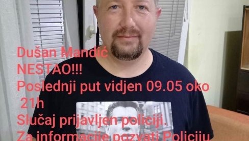 NESTAO DUŠAN MANDIĆ IZ NOVE PAZOVE: Porodica moli za pomoć