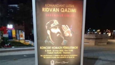 СКАНДАЛ НА ЈУГУ СРБИЈЕ: Освануо плакат који велича шиптарског терористу, убрзо је склоњен (ВИДЕО) СКАНДАЛ НА ЈУГУ СРБИЈЕ: Освануо плакат који велича шиптарског терористу, убрзо је склоњен (ВИДЕО)