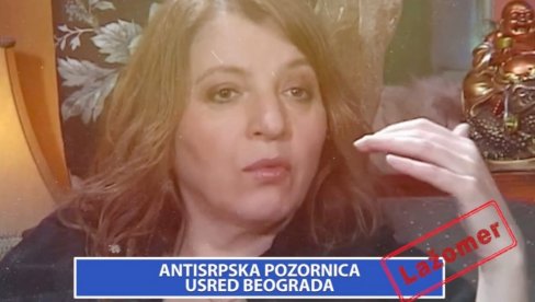 Antisrpska pozornica usred Beograda Antisrpska pozornica usred Beograda