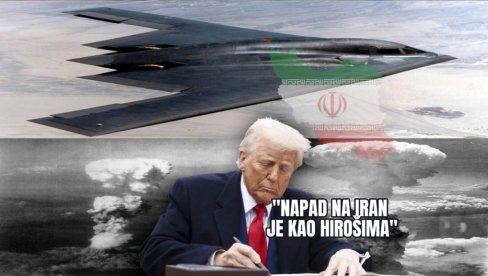 ТРАМП: Напад на Иран је као Хирошима и Нагасаки, урадили смо исто - рат је окончан ТРАМП: Напад на Иран је као Хирошима и Нагасаки, урадили смо исто - рат је окончан