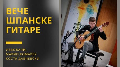 VEČE ŠPANSKE GITARE: Mario Komarek i Kosta Davčevski nastupaju u Zaječaru