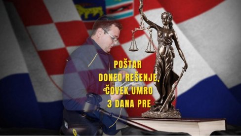 ПОШТАР ДОНЕО РЕШЕЊЕ, ЧОВЕК УМРО 3 ДАНА ПРЕ: Трагичан случај због хрватске администрације - 105.000 људи чека на додатак, а имају све услове ПОШТАР ДОНЕО РЕШЕЊЕ, ЧОВЕК УМРО 3 ДАНА ПРЕ: Трагичан случај због хрватске администрације - 105.000 људи чека на додатак, а имају све услове
