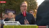 СКУП ПРОТИВ БЛОКАДА: Вучић на Бањици