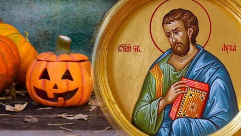 ЖУСТРА РАСПРАВА - СВЕТИ ЛУКА ИЛИ НОЋ ВЕШТИЦА: 31. октобар је датум који спаја два празника - ево шта каже црква ЖУСТРА РАСПРАВА - СВЕТИ ЛУКА ИЛИ НОЋ ВЕШТИЦА: 31. октобар је датум који спаја два празника - ево шта каже црква