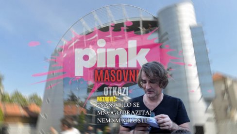 ČISTKA NA PINKU: Nakotilo se mnogo parazita! Kod Mitrovića pljušte otkazi, zakleo se na majčinom grobu