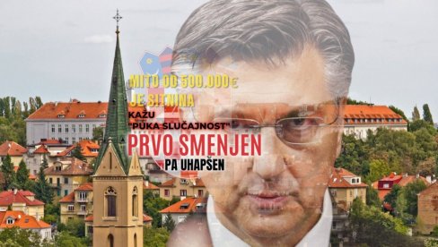 ТЕЖАК СКАНДАЛ ДРМА ХРВАТСКУ Хапшења у влади, полиција у инспекторатима: Мито од 500.000€ је ситнина, бачено много више