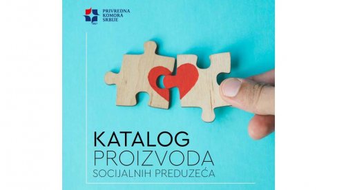 Novi „Katalog proizvoda i usluga socijalnih preduzeća”