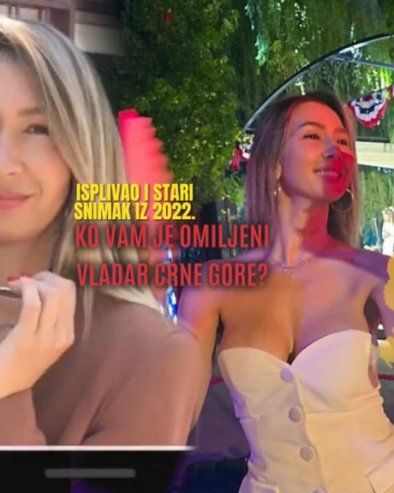 ПОСЛЕ ЕКСПЛИЦИТНОГ СНИМКА Сад испливао и Мирјанин стари - из 2022. године: Омиљени владар ЦГ је - Дејан Вукшић (ВИДЕО)