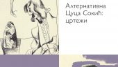 АЛТЕРАНАТИВНА ЦУЦА СОКИЋ : ЦРТЕЖИ : Гостовање изложбе у Музеју у Смедереву