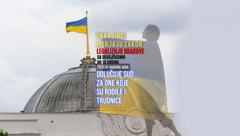 LEGALIZUJU BRAKOVE SA DEVOJČICAMA OD 14 GODINA: Ukrajinci menjaju Građanski zakonik - za trudnice i one koje su rodile, odlučivaće sud