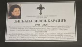 PREMINULA LJILJANA ZELEN KARADŽIĆ: Sahrana će se održati u petak