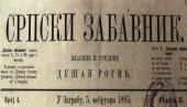 МОРАЛИ ДА КОРИСТЕ ХРВАТСКЕ ШТАМПАРИЈЕ: Покретање књижевног листа Српски забавник утицало је на развој штампарства код Срба у Загребу