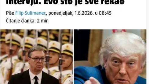 ТРАМП И СИ У ИСТОМ ДАНУ: Вучевић за Новости о дипломатском успеху Србије