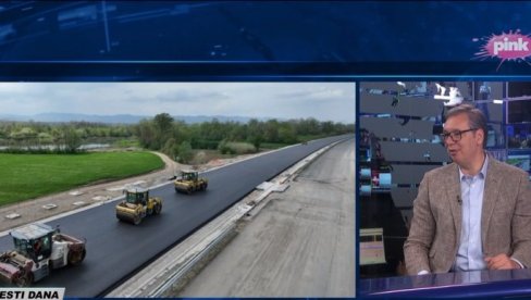 VUČIĆ O VELIKOM SKUPU: Pre Vidovdana ćemo otvoriti Čačak - Kraljevo auto-putu, ostalo na skupu