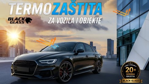 СУНЦЕ ВАС ПЕЧЕ ДОК ВОЗИТЕ: Black Glass уграђује термоизолационе фолије за стакла које имају 80% топлотне заштите